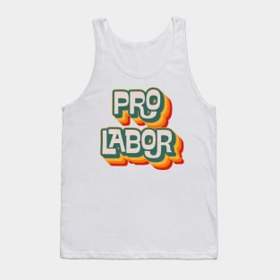 Pro Labor Tank Top